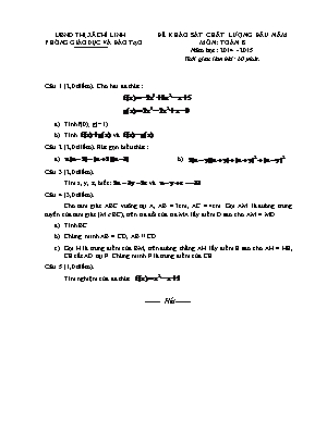Đề khảo sát chất lượng đầu năm môn Toán Lớp 8 - Năm học 2014-2015 - Phòng giáo dục và đào tạo Thị xã Chí Linh (Có đáp án)